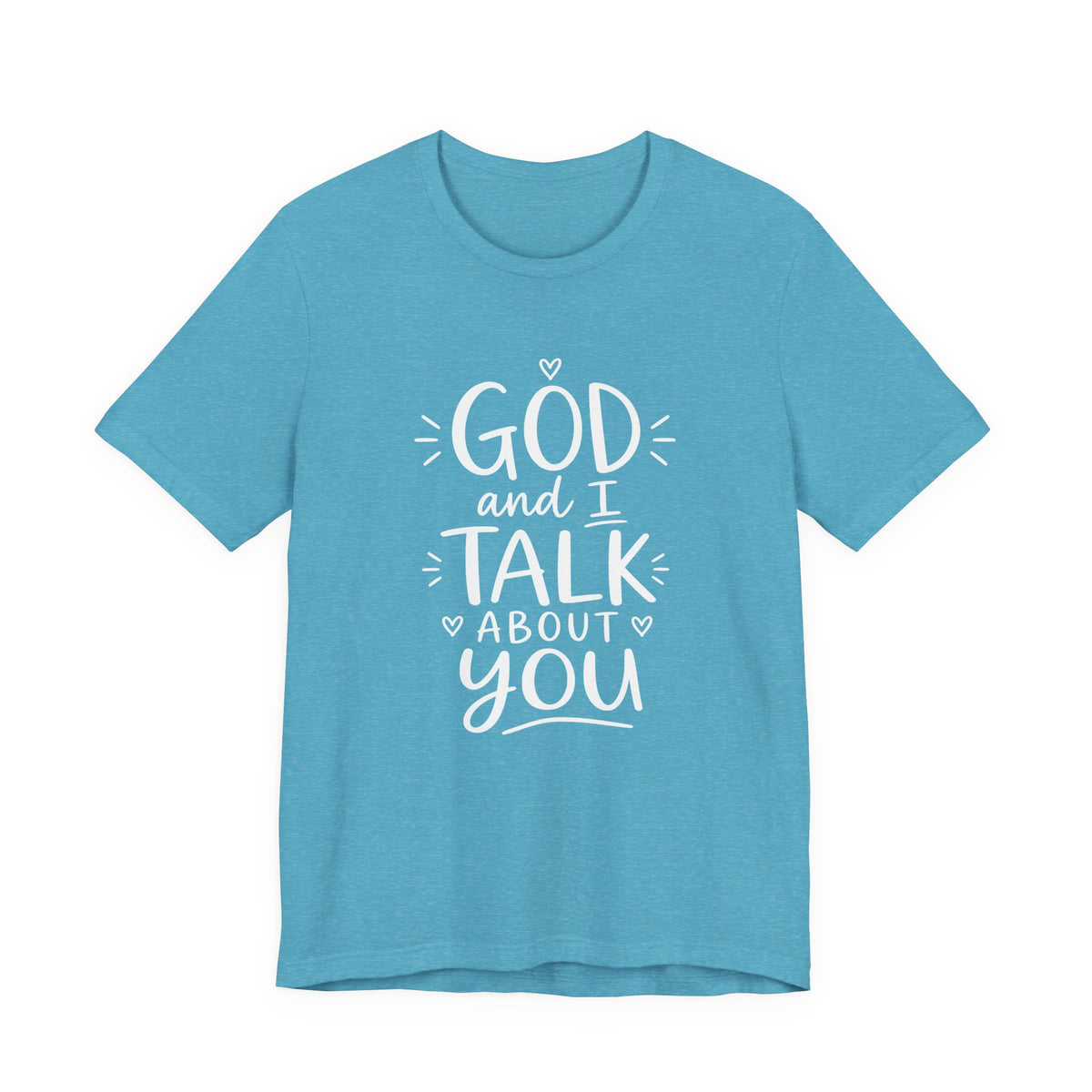 TALK ABOUT YOU TEE